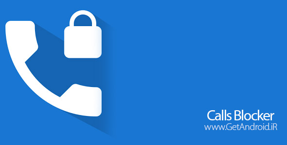 دانلود بلک لیست Calls Blocker Pro 1.5.33 برنامه لیست سیاه برای اندروید