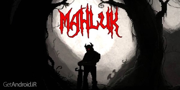 دانلود Mahluk: Dark demon 1.28 بازی اکشن دیو تاریکی اندروید