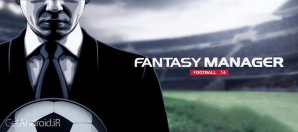 دانلود Fantasy Manager Football 2017 v7.10.001 بازی مربیگری فوتبال آنلاین اندروید