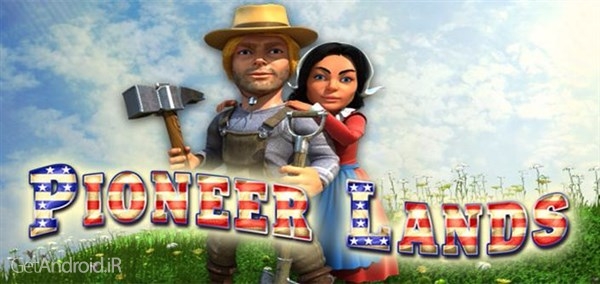 دانلود Pioneer Lands 1.0 بازی سرزمین پیشگامان اندروید