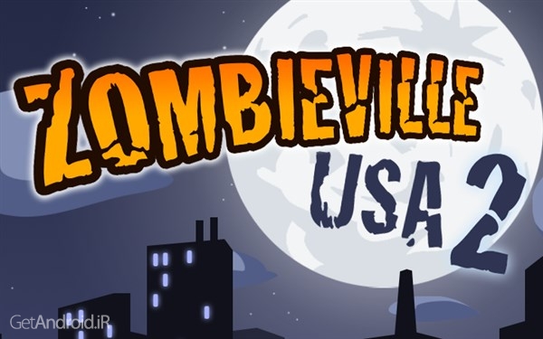 دانلود Zombieville USA 2 v1.6 بازی اکشن زامبی ایالت متحده 2 اندروید