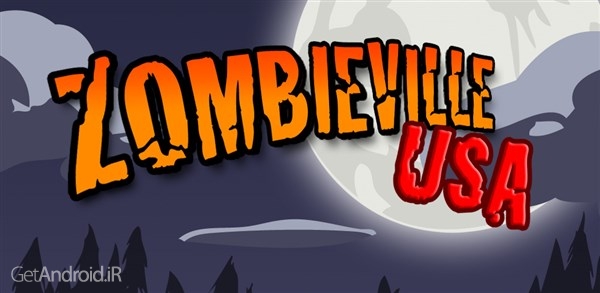 دانلود Zombieville USA 1.1 بازی اکشن زامبی ایالت متحده اندروید