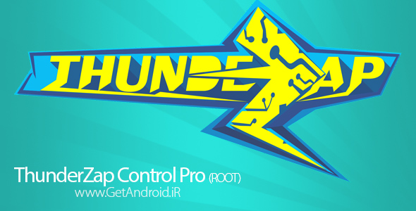 دانلود ThunderZap Control Pro (ROOT) v5.4.1 برنامه کنترل پنل گوشی های اندروید