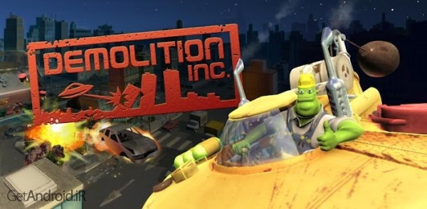 دانلود Demolition Inc HD 28.81390 بازی تخریب اندروید
