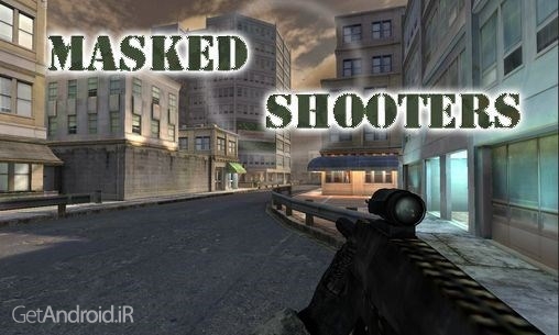 دانلود Masked Shooters Single-player 1.17 بازی اکشن تیراندازان نقاب دار اندروید