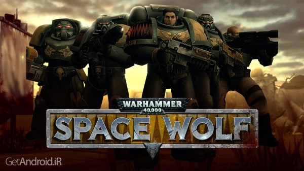 دانلود Warhammer 40,000: Space Wolf 1.2.6 بازی گرگ فضایی اندروید