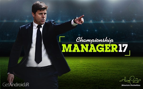 دانلود Championship Manager 17 v1.3.1.807 بازی مربیگری فوتبال برای اندروید بدون دیتا