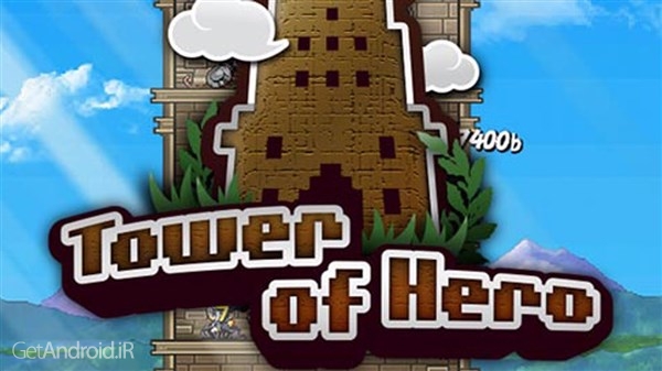 دانلود Tower of Hero 1.5.6 بازی برج قهرمان اندروید