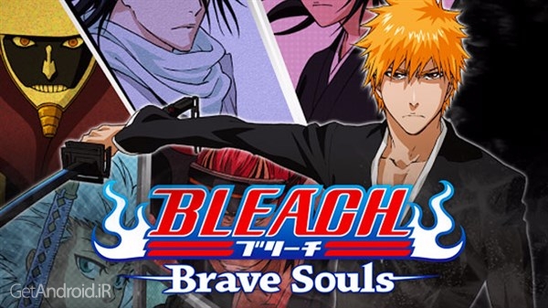 دانلود Bleach Brave Souls 5.1.3 بازی اکشن ارواح شجاع اندروید