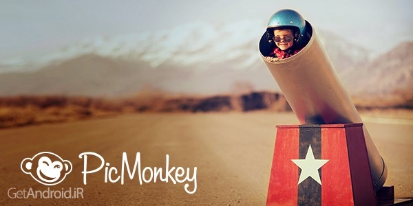 دانلود PicMonkey Photo Editor 1.0.0.19 برنامه ویرایشگر عکس پیک مانکی اندروید