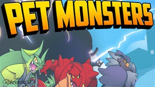 دانلود Pet Monsters 1.0.61 بازی هیولاهای خانگی اندروید