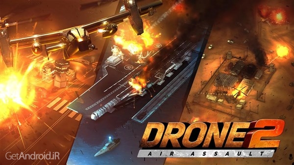 دانلود Drone 2 Air Assault 0.1.140 بازی حمله هوایی پهپاد 2 اندروید