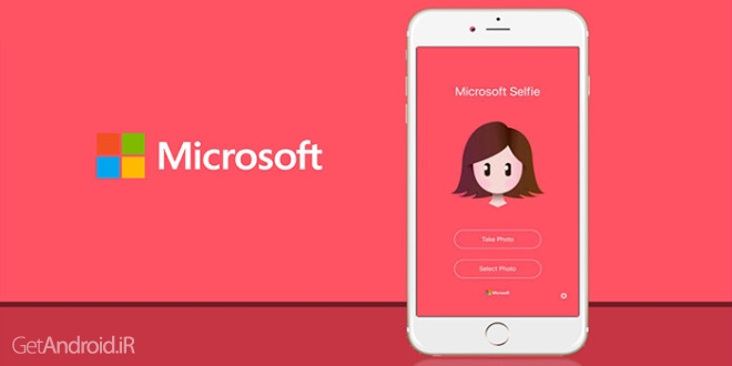 دانلود مایکروسافت سلفی Microsoft Selfie v1.0.2 بهترین برنامه برای ویرایش عکس های سلفی اندروید