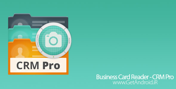 دانلود Business Card Reader - CRM Pro 1.1.99 نرم افزار اسکن کارت ویزیت اندروید