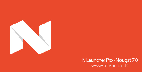 دانلود N Launcher Pro - Nougat 7.0 v1.3.6 لانچر اندروید 7