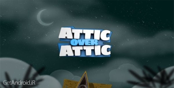 دانلود Attic over Attic 1.08 بازی ماجراجویی اتاق شیروانی اندروید