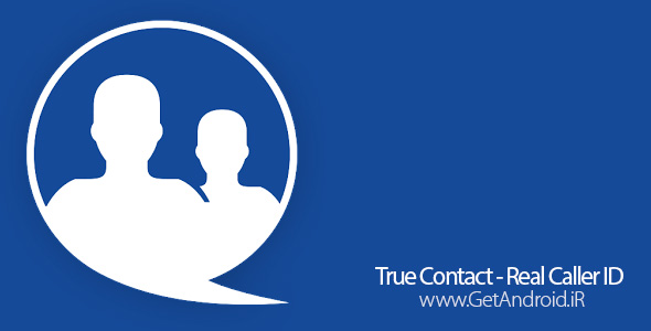 دانلود True Contact - Real Caller ID 4.9.54 نرم افزار مسدود کننده تماس اندروید