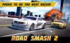 دانلود Road Smash 2: Hot Pursuit 1.4.9 - بازی اتومبیل رانی در اتوبان برای اندروید + نسخه مود