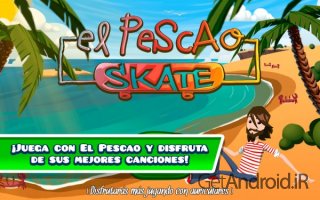 دانلود El Pescao Skate v1.1 بازی گیتاریست اسکیت سوار اندروید