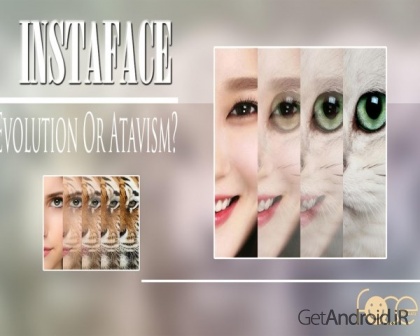 دانلود اینستافیس InstaFace 3.0 برنامه ترکیب چهره برای اندروید