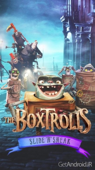 دانلود The Boxtrolls: Slide ‘N’ Sneak 1.3.5 – بازی ماجراجویی غول های جادویی اندروید + دیتا