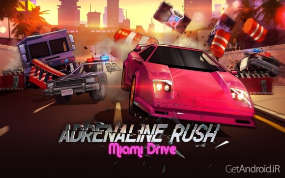 دانلود Adrenaline Rush - Miami Drive v1.5 - بازی هجوم آدرنالین - رانندگی در میامی برای اندروید + دیتا