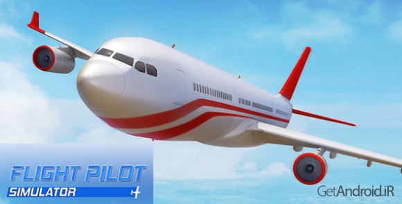 دانلود بازی Flight Pilot Simulator 3D Free اندروید