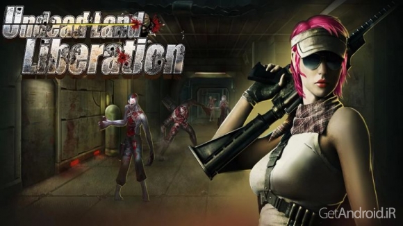 دانلود Undead Land: Liberation v17.0.0 - بازی اکشن سرزمین ارواح برای اندروید + نسخه مود