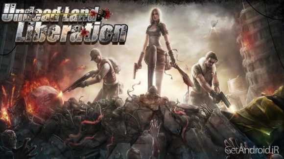 دانلود Undead Land: Liberation v17.0.0 - بازی اکشن سرزمین ارواح برای اندروید + نسخه مود