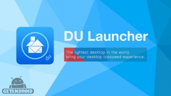 دانلود دو لانچر DU Launcher 1.8.0.4 سبکترین و سریعترین لانچر اندروید