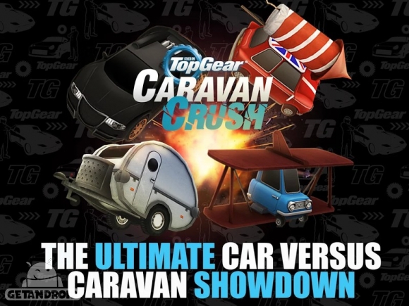 دانلود Top Gear: Caravan Crush 1.3.2 - بازی تاپ گیر: داغون کردن کاروان برای اندروید + مود
