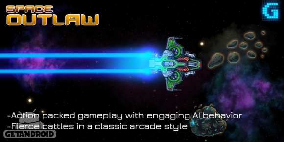 دانلود Space Outlaw v1.1 - بازی یاغی فضا برای اندروید
