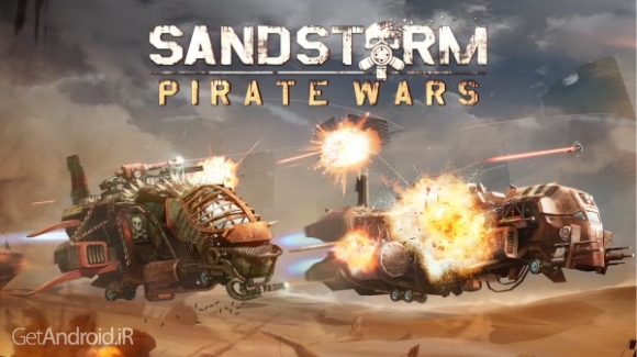 دانلود Sandstorm: Pirate Wars 1.18.9 بازی جنگی طوفان شن اندروید + دیتا