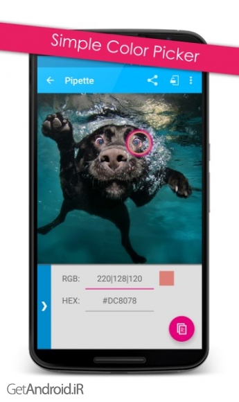 دانلود Pipette Plus - Color Picker v1.2.5 نرم افزار به دست آوردن کد رنگ ها اندروید