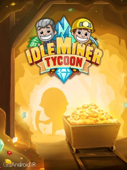دانلود بازی Idle Miner Tycoon اندروید
