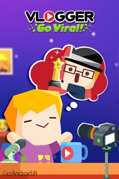 دانلود بازی Vlogger Go Viral اندروید