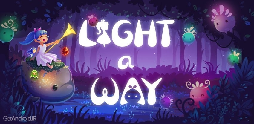 Light a Way: Tap Tap Fairytale