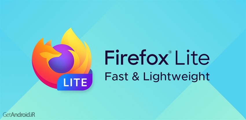 Firefox Lite - Fast and Lightweight Web Browser Firefox Lite - Fast and Lightweight Web Browser