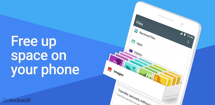 Files by Google: Clean up space on your phone Files by Google: Clean up space on your phone