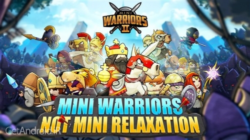 دانلود بازی Mini Warriors 2 Idle Arena اندروید