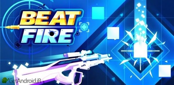 بازی Beat Fire اندروید