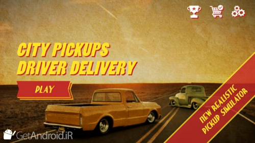 دانلود بازی City Pickups Driver Delivery اندروید