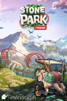 دانلود Stone Park Prehistoric Tycoon اندروید