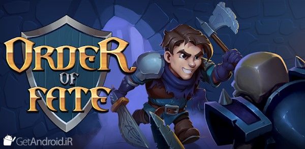 بازی Order of Fate اندروید