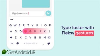 دانلود Fleksy Ergonomic Keyboard 2020 -Emoji Keyboard GIF اندروید