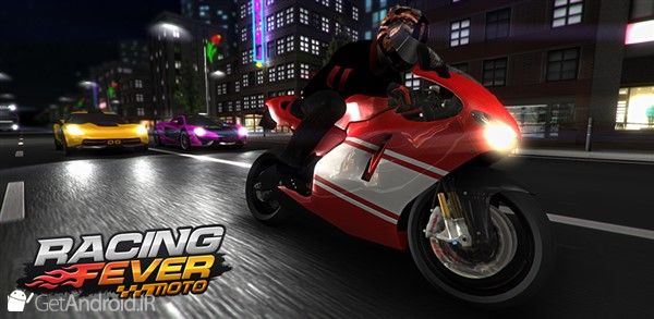 بازی Racing Fever Moto اندروید