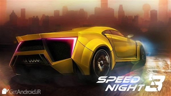 بازی Speed Night 3 اندروید