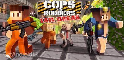 دانلود بازی Cops Vs Robbers Jailbreak اندروید