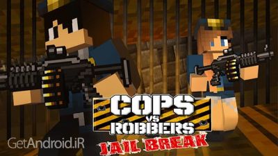دانلود بازی Cops Vs Robbers Jailbreak اندروید