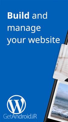 دانلود برنامه WordPress اندروید